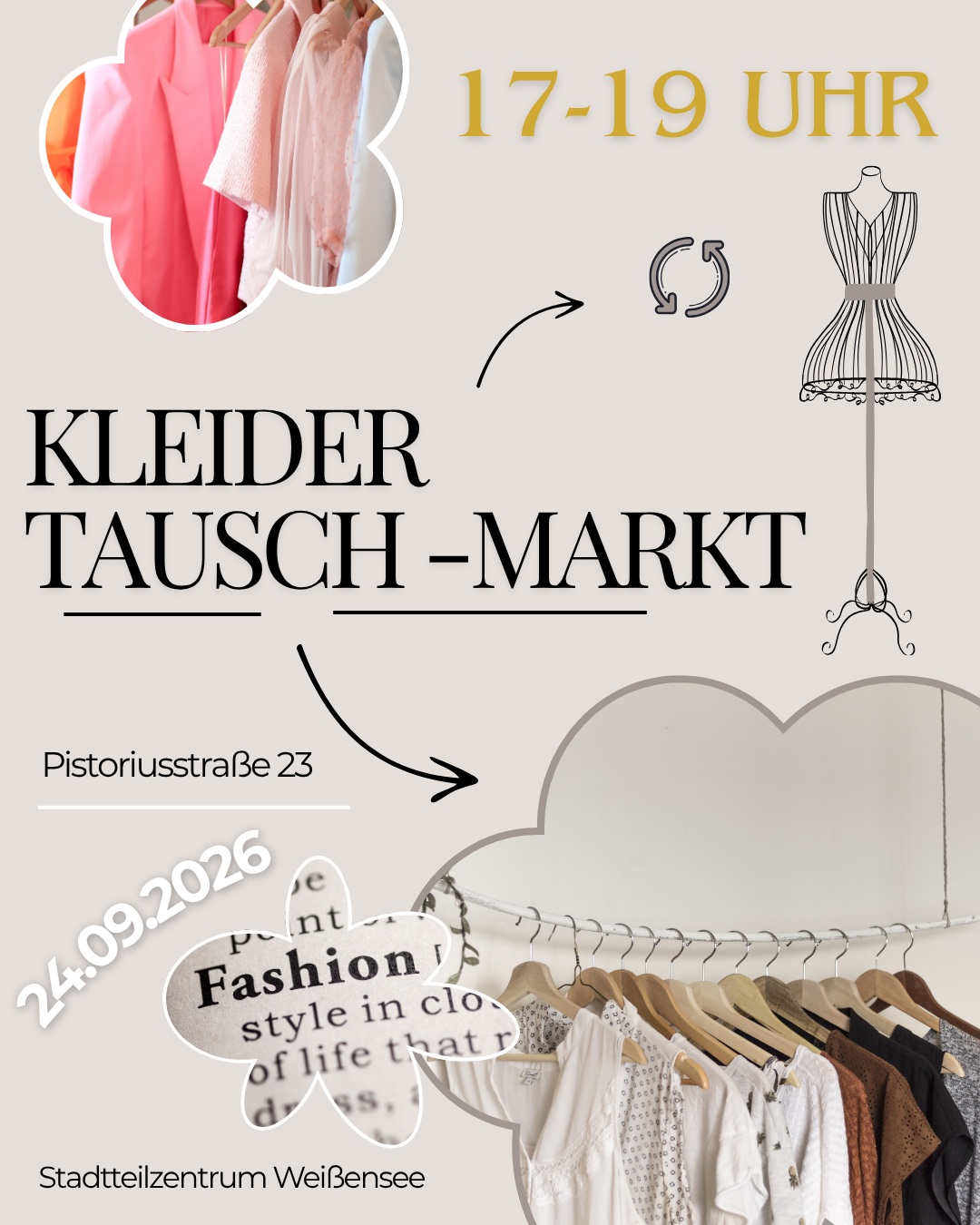👗✨ FAIRER KLEIDER-TAUSCH ✨👚

Lust auf frischen Wind im Kleiderschrank? Dann kommt zu unserer Kleider-Tauschbörse! 🧡

Bringt gut erhaltene Kleidung mit, die ihr nicht mehr tragt, stöbert nach neuen Lieblingsstücken und kommt dabei mit Menschen aus der Nachbarschaft ins Gespräch. ♻️💚

🍪 Wer mag, kann gerne eine kleine Knabberei mitbringen.
👗 Wichtig: Kleidung, die nicht getauscht wurde, nehmt bitte wieder mit.
🙌 Keine Anmeldung nötig!

📅 24.09.2026
⏰ 17–19 Uhr
📍 Stadtteilzentrum Weißensee, Saal
📌 Pistoriusstr. 23, 13086 Berlin

Kommt vorbei, tauscht, stöbert und lernt nette Menschen aus dem Kiez kennen! 💚

#Kleidertausch #Kleidertauschbörse #FairerKleiderTausch #FairerDonnerstag #Nachhaltigkeit #Weißensee #Pankow #Berlin #Kiez #Nachbarschaft #SecondHand #TauschenStattKaufen #NachhaltigLeben